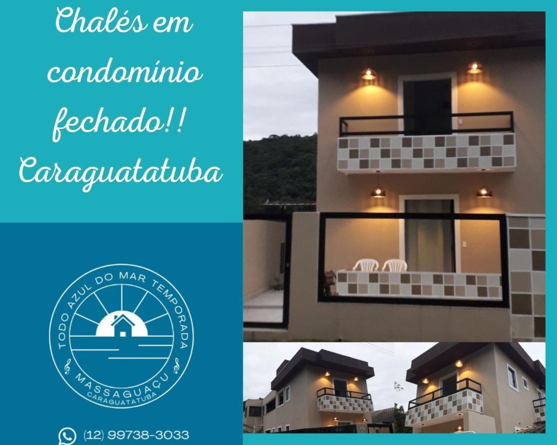 Chales Todo Azul Do Mar-Condominio! Caraguatatuba Exterior photo